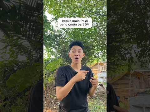 Si Sultan Main Ps di Bang Oman Sampe lupa ternyata pake duit emak🤣 #komedi #kocak #lucu