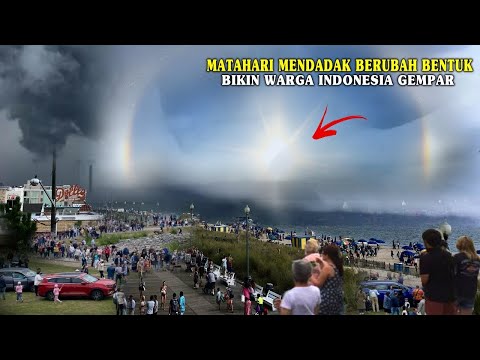 WARGA KETAKUTAN!! MATAHARI TIBA TIBA BERUBAH BENTUK TANPA PERTANDA, SEISI KOTA KAGET!! FENOMENA ALAM