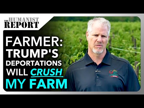 Trump-Voting Farmer Suddenly Worried His Immigrant Employees Will Be Deported: Crops Will “Rot”