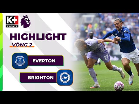 EVERTON - BRIGHTON | KHAI TRƯƠNG MÃN NHÃN, GREALISH GHI DẤU ẤN CÙNG PICKFORD | NGOẠI HẠNG ANH 25/26 thumbnail