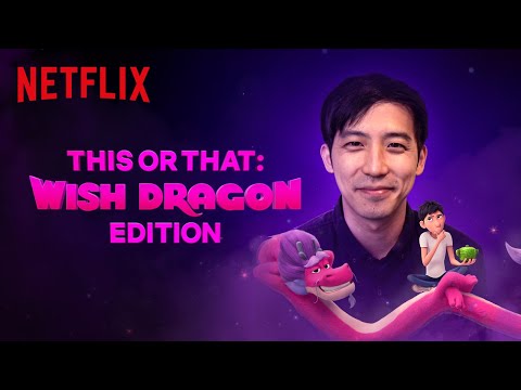 Wings or Speed? Would You Rather Game | Wish Dragon | Netflix Futures