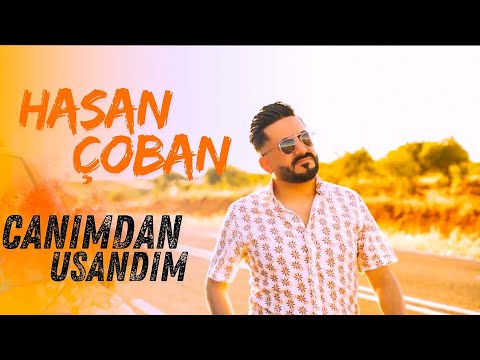 Hasan Çoban - Canımdan Usandım 2023 (Official Video)