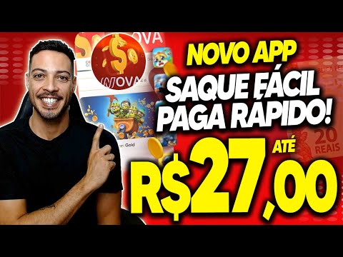 NOVO APP PAGA ATÉ R$27,00 em MENOS DE 24 HORAS [Prova de Pgto]