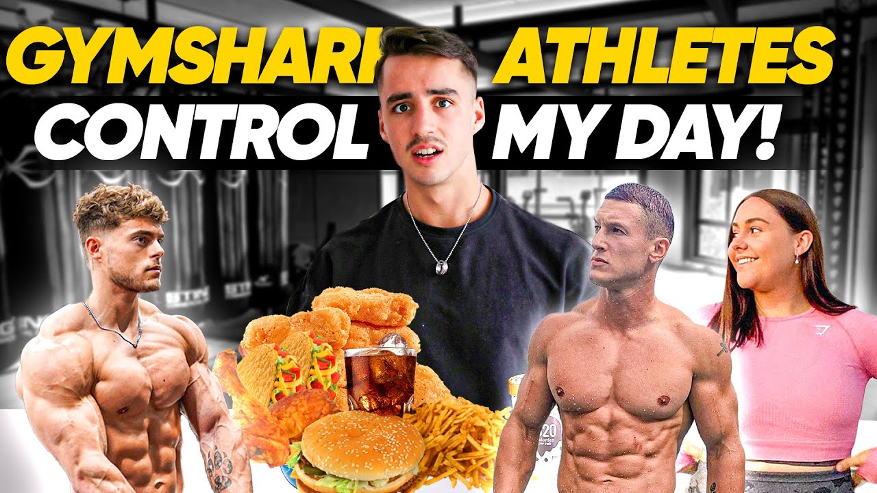Letting gymshark athletes decide what i eat for the entire day - Fraser Wilson