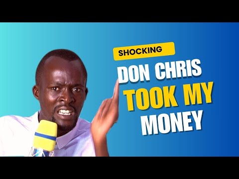 “Esau Speaks Out: I Was Conned by Don Chris – Lost 5 Million UGX!”