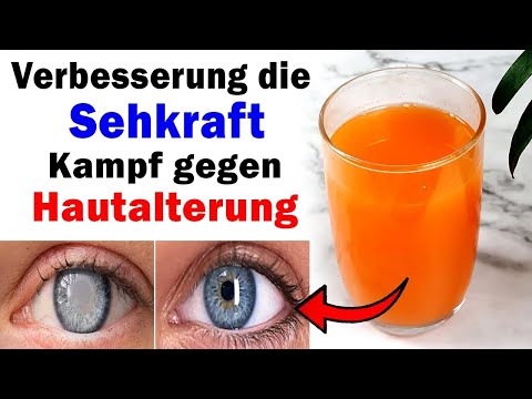 Ein Glas dieses Safts jeden Tag, verbessert die Sehkraft, kämpft gegen Hautalterung und mehr