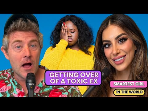 Getting Over a Toxic Ex!!- Ep 14- SGITW PODCAST