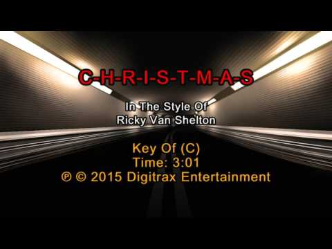 Ricky Van Shelton – C-H-R-I-S-T-M-A-S (Backing Track)