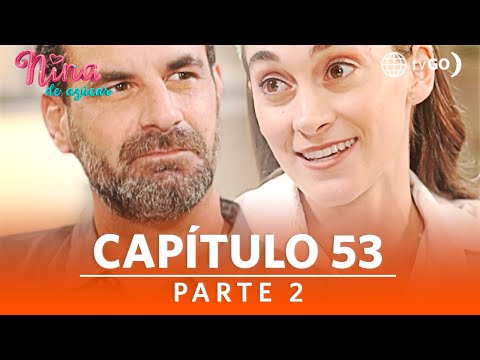 Nina de azúcar | Temporada 1 | Capítulo 53 | Parte 2 | América