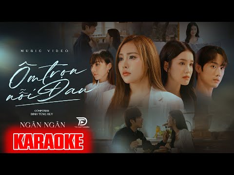 Ôm Trọn Nỗi Đau Ngân Ngân Karaoke Full beat Gốc – Thật ra, em biết hết rồi nhưng giả vờ đấy thôi…