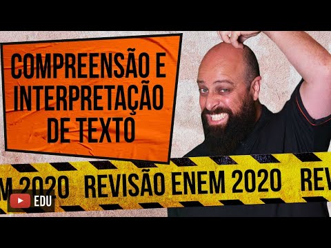 Compreensão e Interpretação de Texto – Revisão ENEM [Prof. Noslen]