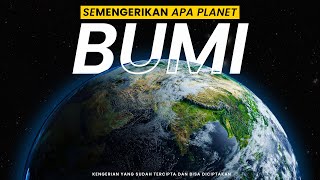 30 MENIT MEMAHAMI BETAPA MENGERIKANNYA PLANET BUMI