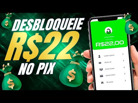 Desbloqueie R$22 no PIX Novo APP para ganhar dinheiro em 2025 Como ganhar dinheiro na internet
