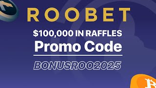 Roobet Promo Code "BONUSROO2025" — Win Big in $100,000 Giveaways + RooWards Rewards