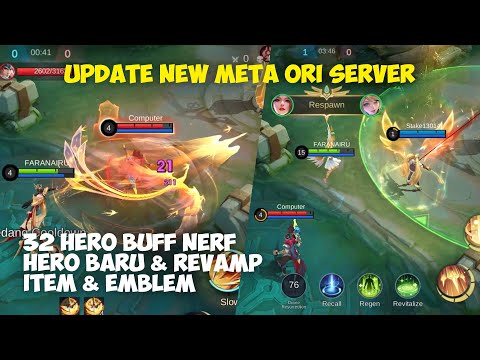 32 HERO BUFF NERF & REVAMP, ITEM & EMBLEM REVAMP - UPDATE ORI SERVER MOBILE LEGENDS