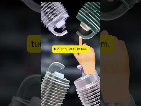 So sánh Các loại Bugi ô tô phổ biến