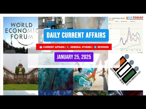 25 January, 2025 | Current Affairs Today | Top MCQs with Static GK & Detailed Revision by GKTODAY 🎯