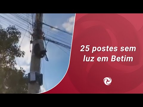 25 postes sem luz em Betim