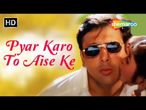 Pyar Karo To Aise Ke | Govinda | Romantic Songs | Kumar Sanu Hit Songs | Ekka Raja Rani (1994)