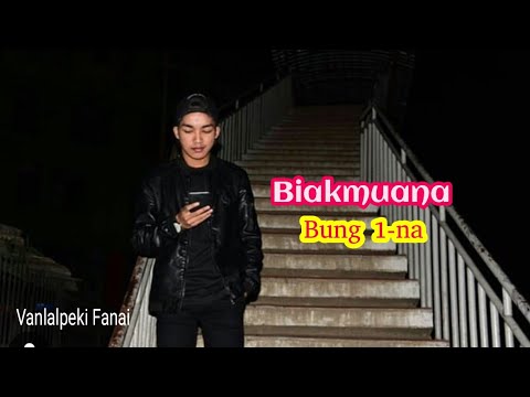 BIAKMUANA - 1