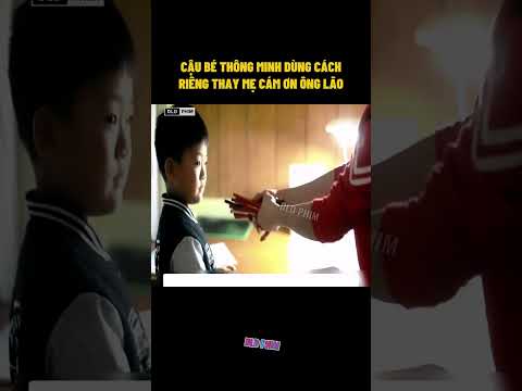 Cậu bé thông minh dùng cách riêng thay mẹ cám ơn ông lão #shorts #reviewphimhay #phimmoicuatoi