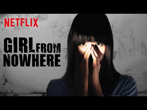 Girl from Nowhere - Season 1 (2018) Trailer