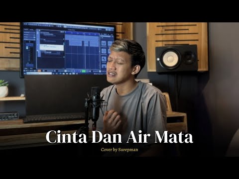 Surepman - Cinta dan Air Mata