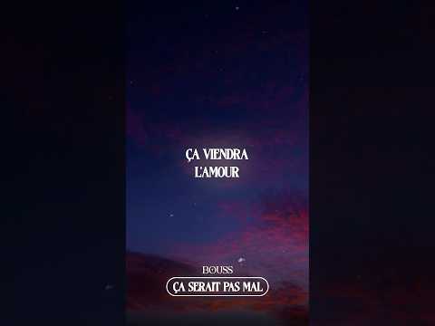 Bouss - รงa serait pas mal