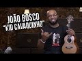 Kid Cavaquinho - João Bosco - TV Cifras