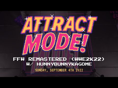 FFW Remastered [WWE2K22]