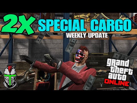 GTA Online DOUBLE MONEY Special Cargo Week!