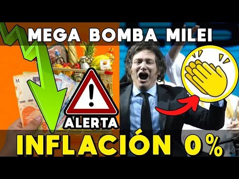 MILEI LO LOGRÓ 🚨 INFLACIÓN 0%: ES EL FIN, “ARGENTINA CAMINO A SER UN PAÍS NORMAL”