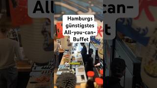 Hamburgs günstigstes All-you-can-eat 😍