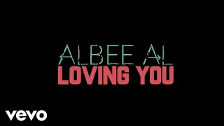 Albee Al - Loving You