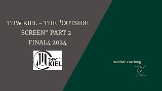 THW KIEL - THE "OUTSIDE SCREEN"  PART 2 -  FINAL 4 2024