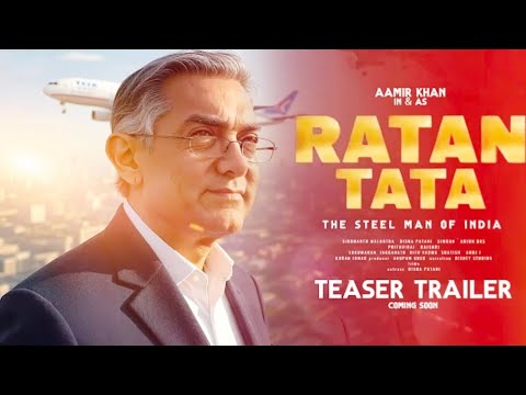 Hindi movie - RATAN TATA ? (Trailer) Amir khan