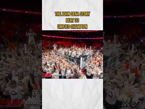 The John Cena Story in WWE Part 33 Unified Champion