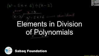 Elements in Division of Polynomials