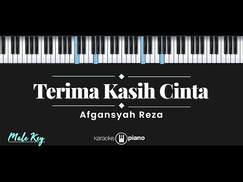 Terima Kasih Cinta – Afgan (KARAOKE PIANO – MALE KEY)