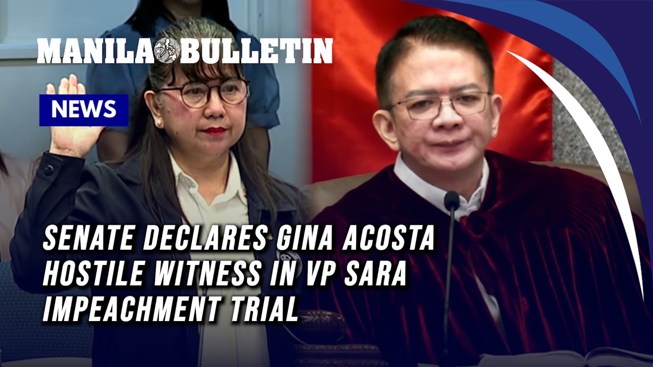Senate declares Gina Acosta hostile witness in VP Sara impeachment trial