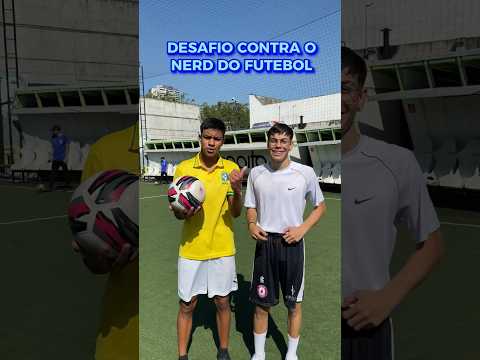 O NERD DO FUTEBOL ME DESAFIOU