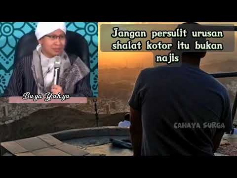 Jangan mempersulit urusan shalat ll Buya Yahya