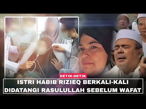 LUAR BIASA, Setelah Wafat Baru Terbongkar Kemuliaan Istri Habib Rizieq Sebenarnya..!!