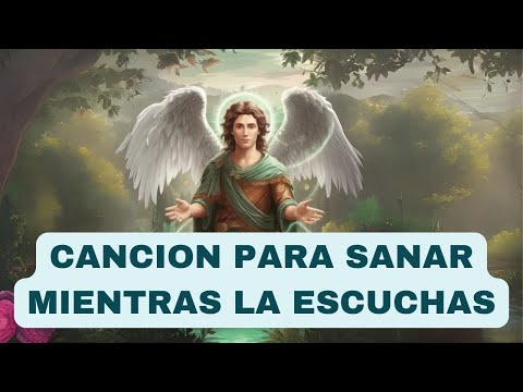 LA CANCIÓN MÁS PODEROSA DEL ARCÁNGEL RAFAEL PARA SANAR CUERPO Y ALMA | MÚSICA CURATIVA Y MILAGROSA