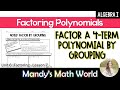 Factoring 4-Term Polynomials by Grouping