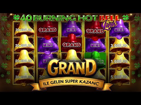 🍀40 Burning Hot Bell Link🍀GRAND  İLE GELEN SÜPER KAZANÇ ! #slot #slotoyunları #casino