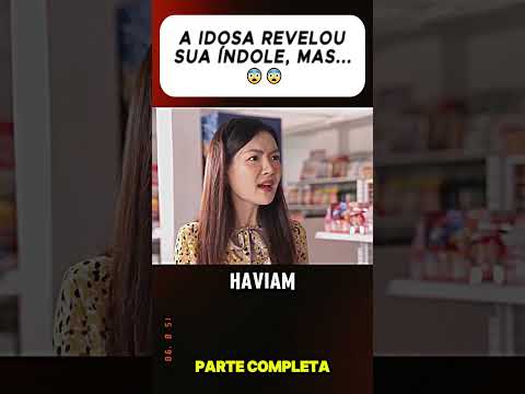 A IDOSA REVELOU SUA PÉSSIMA ÍNDOLE, MAS...