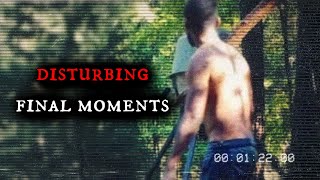 Last Photos Captured Shortly Before Disaster