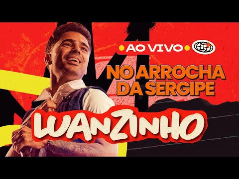 LUANZINHO - Ao Vivo No Arrocha da Sergipe (DVD Completo)