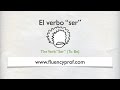 Mastering the Verb Ser in Spanish
